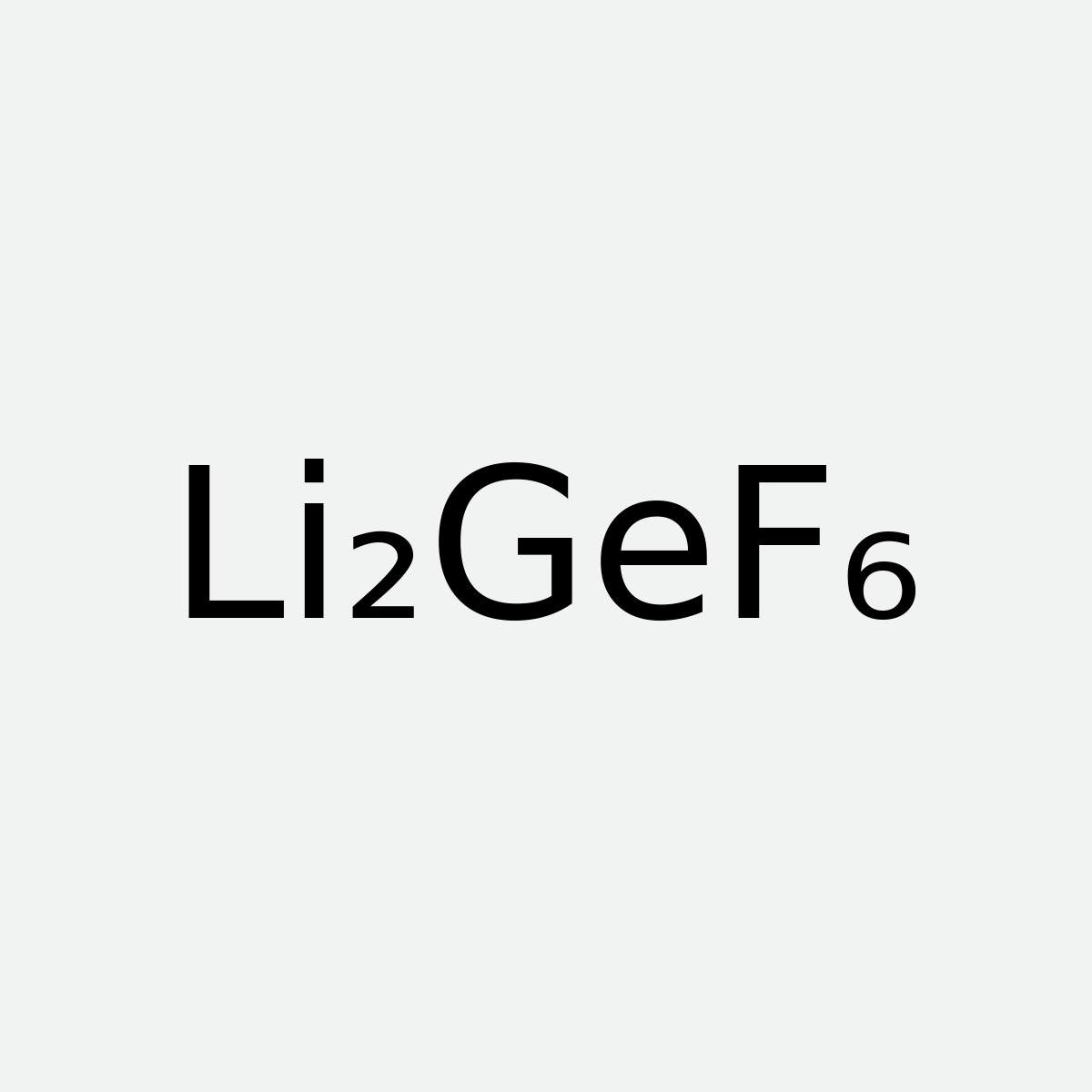Lithium Hexafluorogermanate 