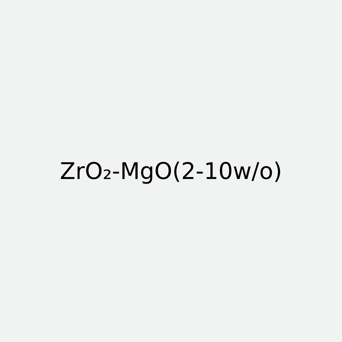 Zirconium Oxide Magnesia Stabilized